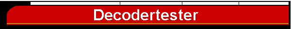 Decodertester