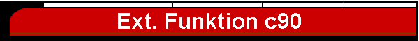 Ext. Funktion c90